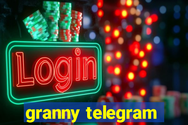 granny telegram